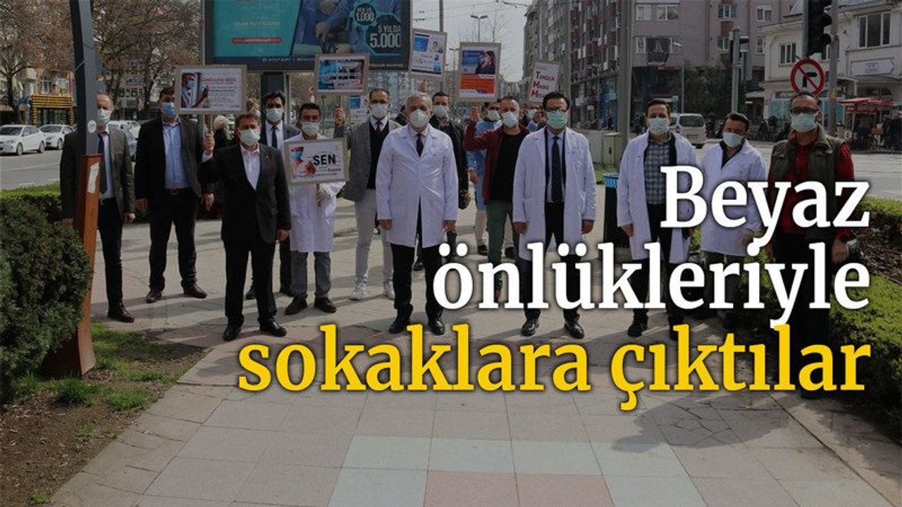 Beyaz önlükleriyle sokaklara çıktılar